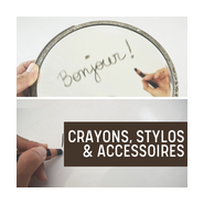 Crayons, stylos & accessoires